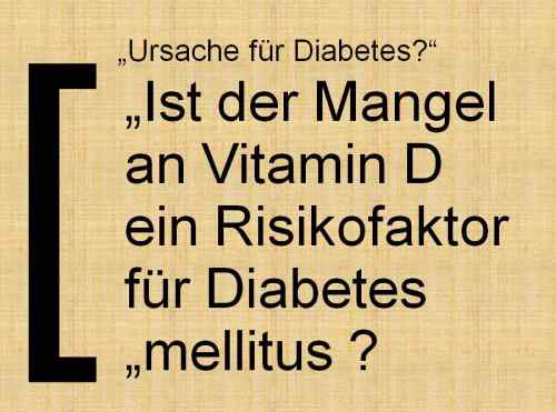Folie072 Vitamin D Ursache Diabetes